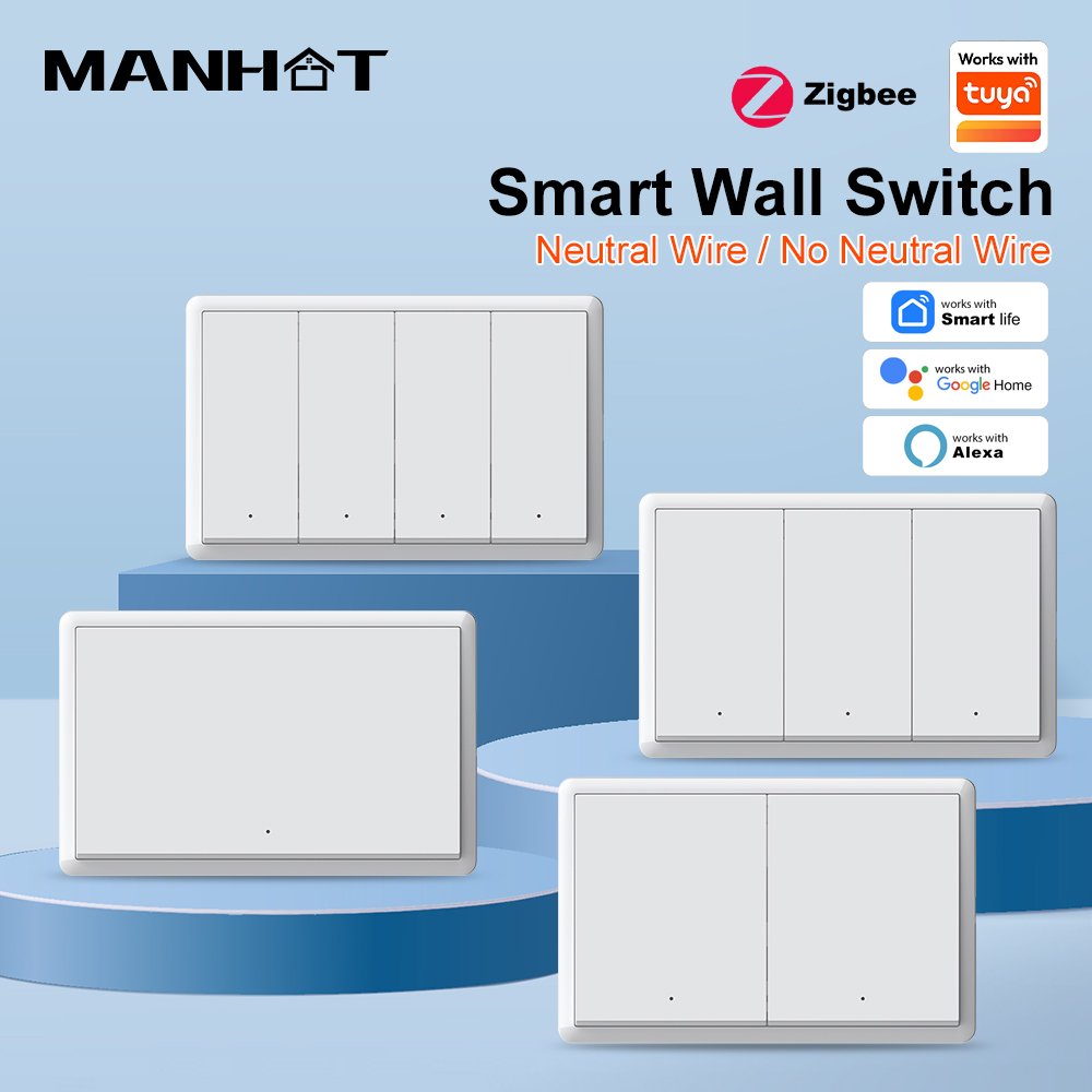 Smart Home Life - MANHOT ZigBee3.0 Smart Switch Geen neutrale